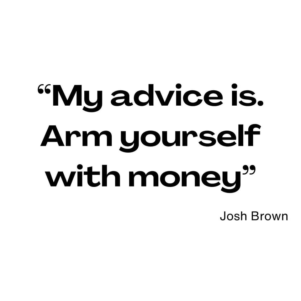 Arm Ourselves with Money